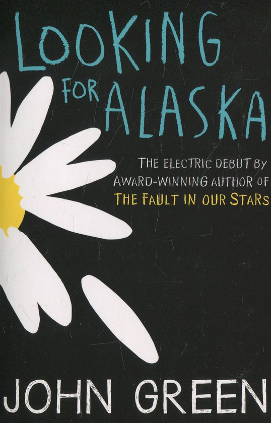 Бумажная книга «Looking for Alaska», автор Джон Грин - фото №1