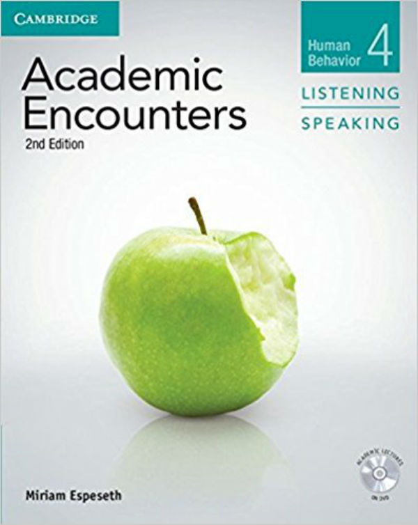 Паперова книга «Academic Encounters: Human Behavior 2nd 4 Listening and Speaking SB with lectures on DVD», автор Міріам Еспепет - фото №1