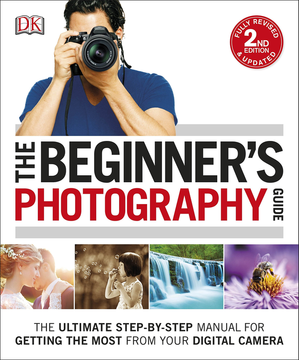 Бумажная книга « Beginner's Photography Guide» - фото №1