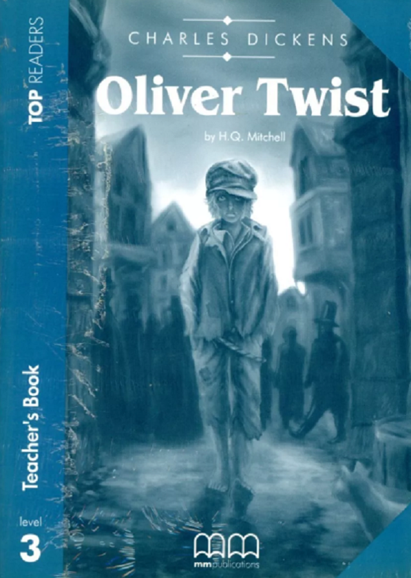 Бумажная книга «Top Readers 3. Oliver Twist. Pre-Intermediate Teacher's Book», авторов Чарльз Диккенс, Гарольд Квинтон Митчелл - фото №1