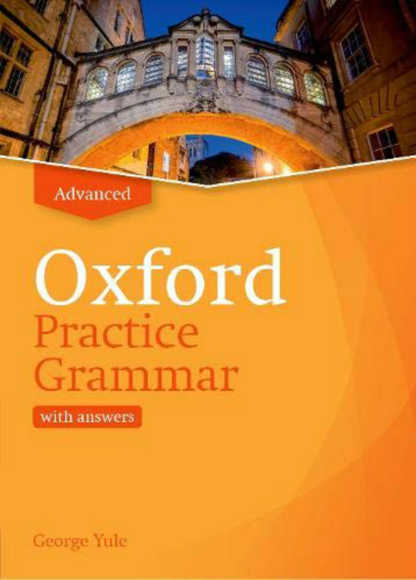 [object Object] «Oxford Practice Grammar Advanced with Key», автор Джордж Йоль - фото №2 - миниатюра