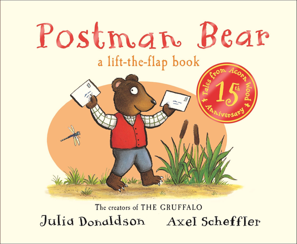 Бумажная книга «Tales from Acorn Wood: Postman Bear 15th Anniversary Edition (First Stories)», автор Джулия Дональдсон - фото №1