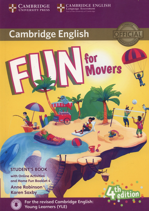 [object Object] «Fun for Movers. Student's Book with Online Activities with Audio and Home Fun Booklet 4», авторов Энн Робинсон, Карен Саксби - фото №1