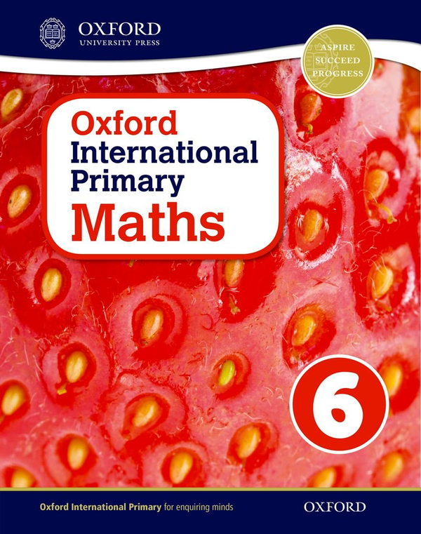 Бумажная книга «Oxford International Primary Maths 6 Student Workbook», авторов Линда Глитро, Черри Мозли - фото №1