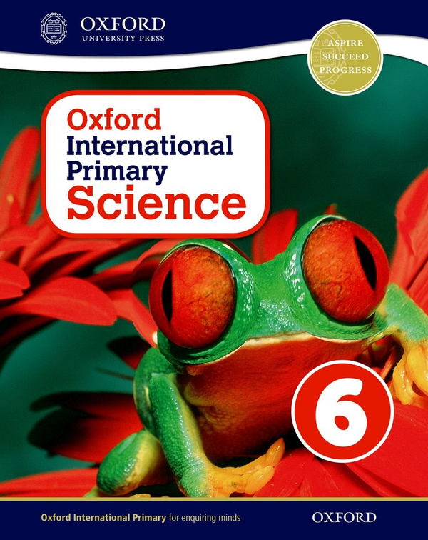 Паперова книга «Oxford International Primary Science 6 Student Workbook», авторів Алан Хей, Дебора Робертс, Джеральдін Шоу - фото №1