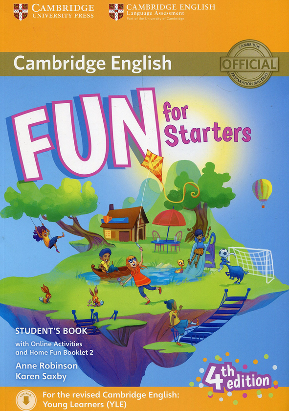 [object Object] «Fun for Starters. Student's Book with Online Activities with Audio and Home Fun Booklet 2», авторов Энн Робинсон, Карен Саксби - фото №1