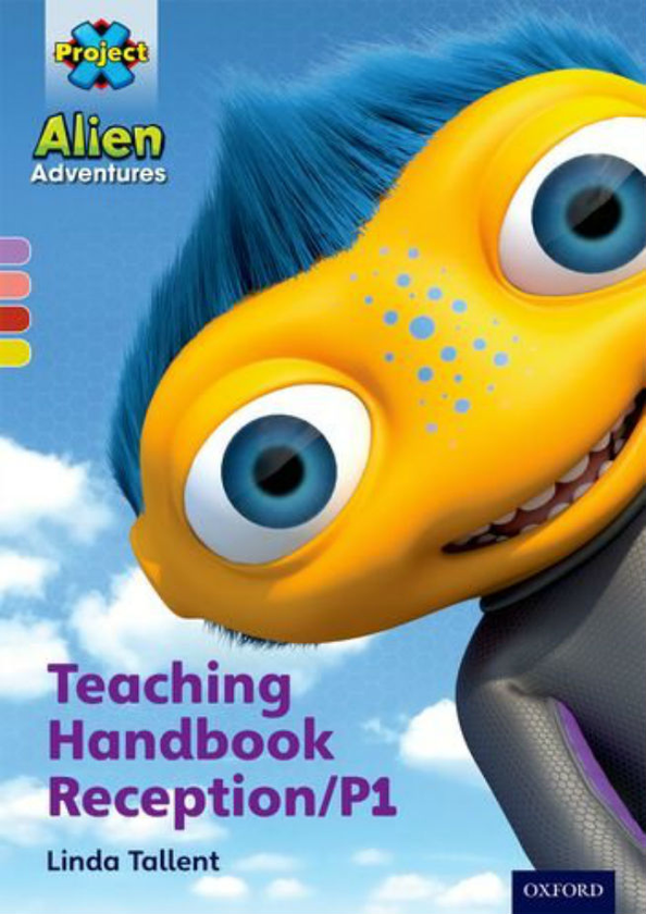 Бумажная книга «Project X Alien Adventures. Teaching Handbook Reception/P1», автор Линда Таллент - фото №1