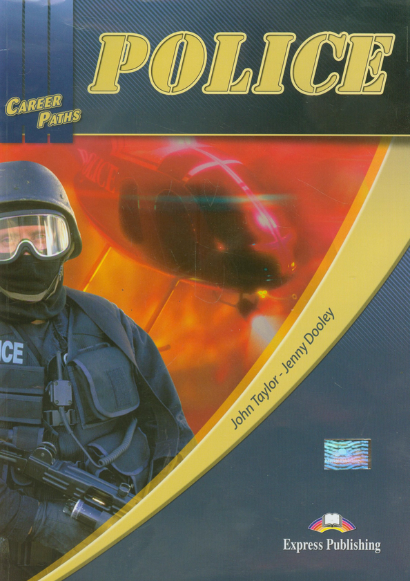 Бумажная книга «Career Paths. Police. Students Book», авторов Вирджиния Эванс, Дженни Дули - фото №1