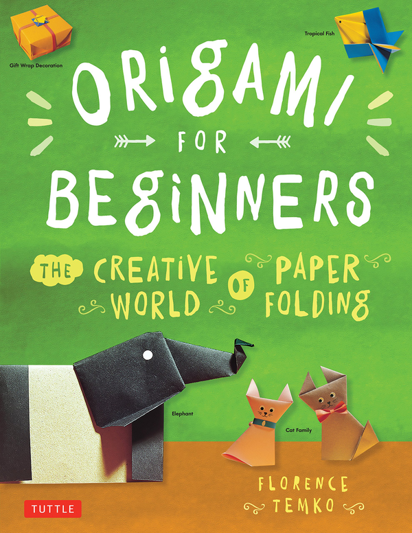 Паперова книга «Origami for Beginners», автор Флоренс Темко - фото №1