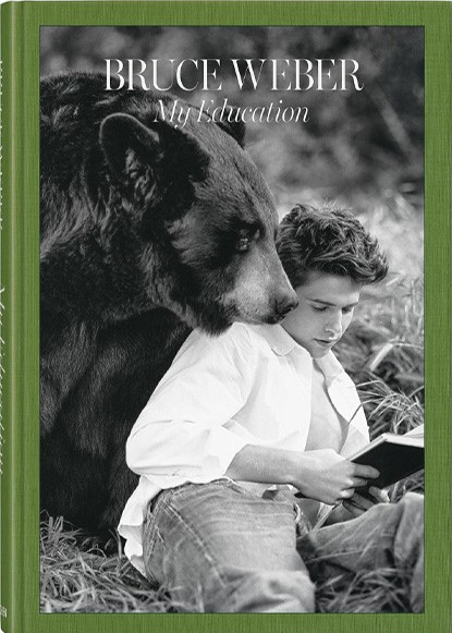 Бумажная книга «Bruce Weber: My Education», автор Брюс У. Вебер - фото №1