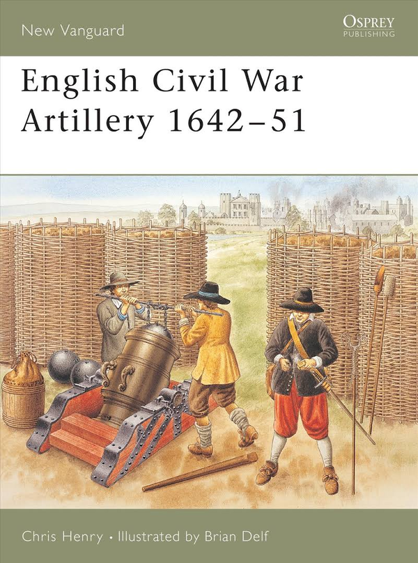 Бумажная книга «English Civil War Artillery 1642–51», автор Крис Генри - фото №1