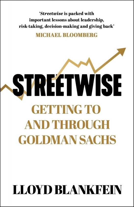Паперова книга «Streetwise: Getting To and Through Goldman Sachs», автор Ллойд Бланкфейн - фото №1