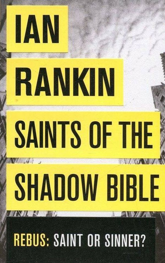 Паперова книга «Saints of the Shadow Bible», автор Іен Ренкін - фото №1