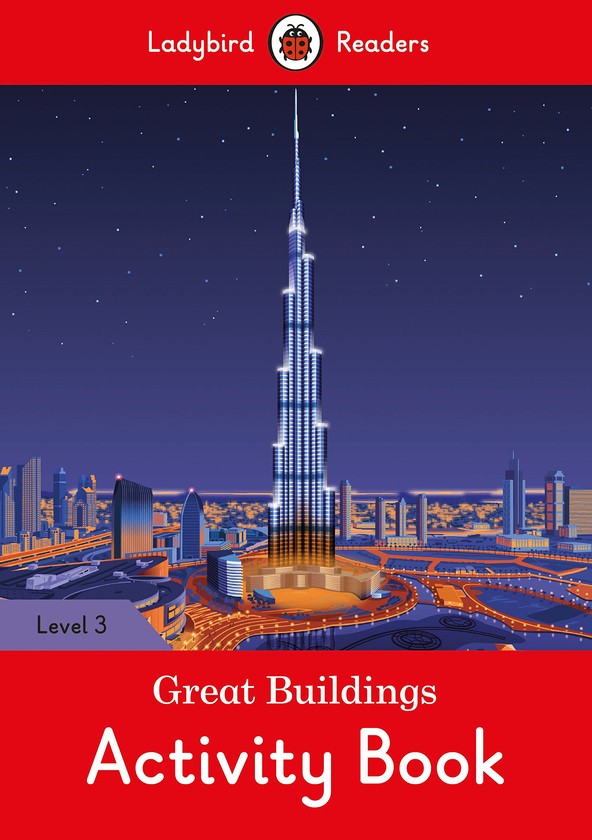 Паперова книга «Ladybird Readers. Level 3. Great Buildings. Activity Book» - фото №1