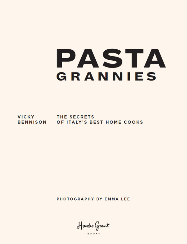 Бумажная книга «Pasta Grannies», автор Вики Беннисон - фото №1