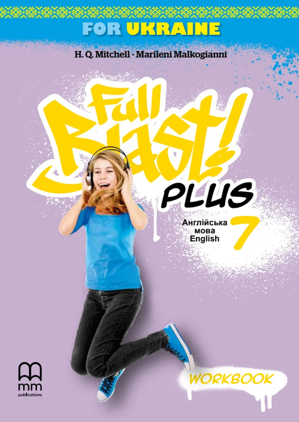 [object Object] «Full Blast Plus for Ukraine 7. Workbook», авторів Марілені Малкогіанні, Гарольд Квінтон Мітчелл - фото №1