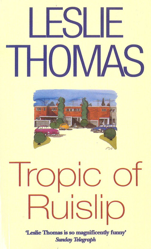 Бумажная книга «Tropic Of Ruislip», автор Лесли Томас - фото №1