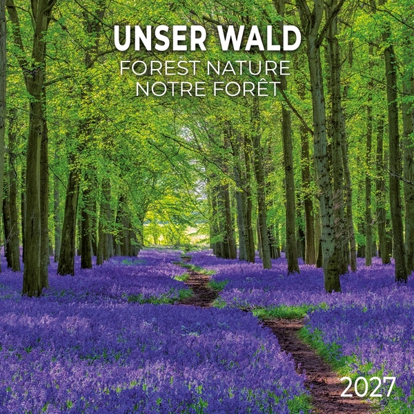 Паперова книга «Unser Wald / Forest Nature / Notre Forêt 2027» - фото №1