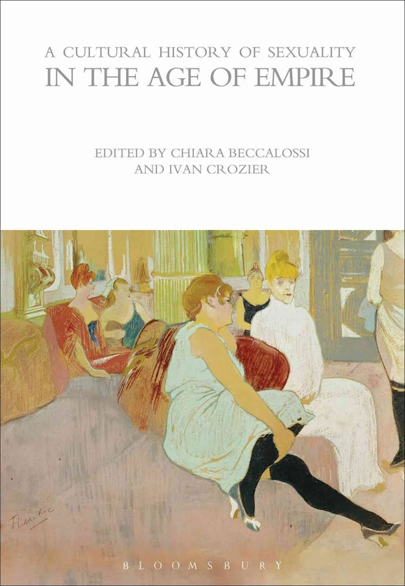 Бумажная книга «A Cultural History of Sexuality in the Age of Empire» - фото №1