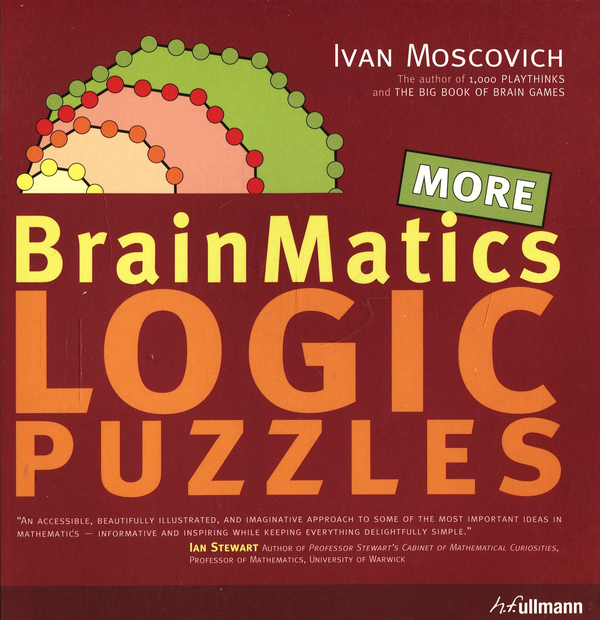 Бумажная книга «BrainMatics. More Logic Puzzles», автор Иван Москович - фото №1