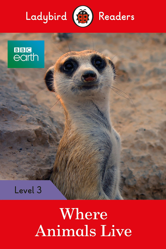 Бумажная книга «BBC Earth: Where Animals Live - Ladybird Readers Level 3» - фото №1