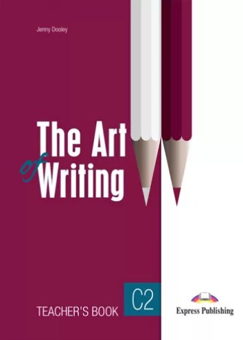 Бумажная книга «The Art of Writing C2. Teacher's Book (with DigiBooks App)», автор Дженни Дули - фото №1