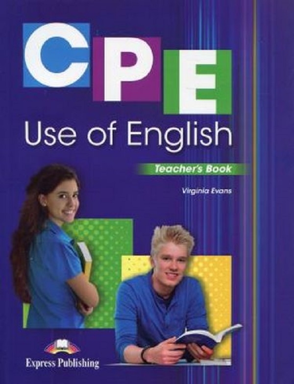 Бумажная книга «CPE Use of English 1. Teacher's Book», автор Вирджиния Эванс - фото №1