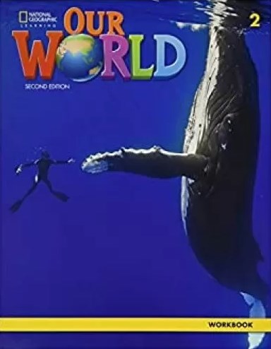 [object Object] «Our World 2. 2nd Edition. Workbook», авторів Габріель Прітчард, Діана Пінклі - фото №1