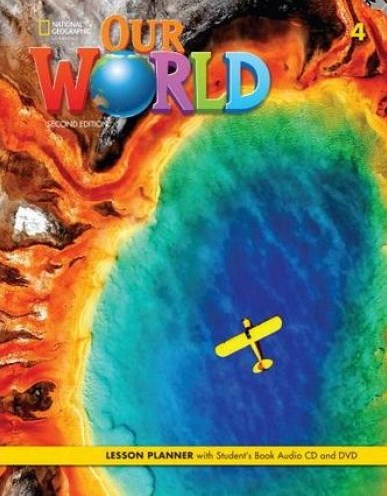 [object Object] «Our World 4. 2nd Edition. Lesson Planner with Student's Book Audio CD and DVD», авторів Кейт Корі-Райт, Діана Пінклі - фото №1