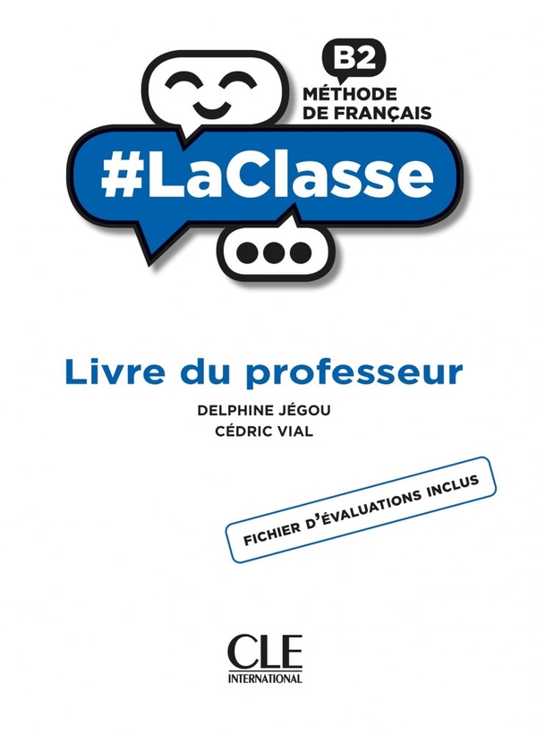 [object Object] «LaClasse. Niveau B2. Guide pédagogique», авторів Дельфіна Жегу, Седрік Віал - фото №1