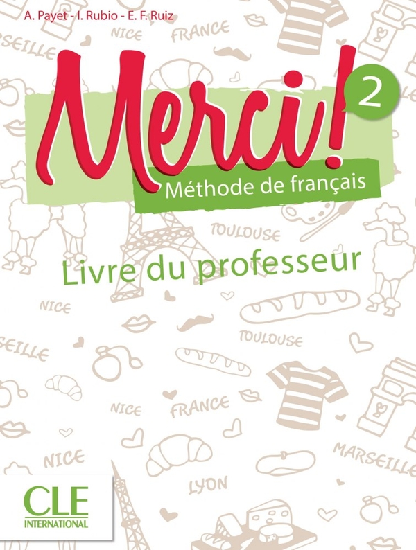 Бумажная книга «Merci! 2 A1 Guide pedagogique», авторов Изабель Рубио, Адриен Пайе, Эмилио Руис - фото №1
