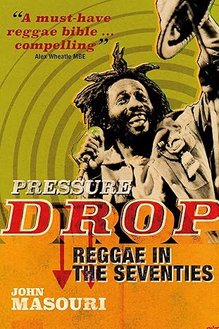 Бумажная книга «Pressure Drop: Reggae in the Seventies» - фото №1