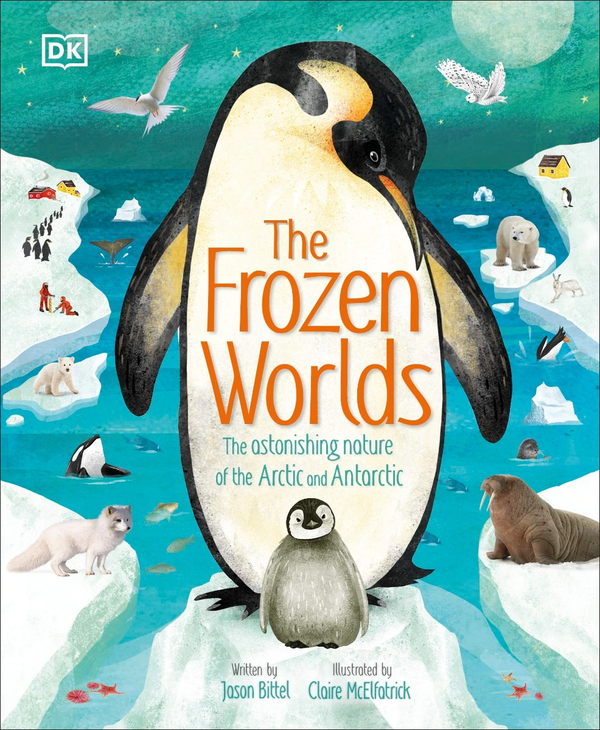 Бумажная книга «The Frozen Worlds : The Astonishing Nature of the Arctic and Antarctic», автор Джейсон Биттел - фото №1