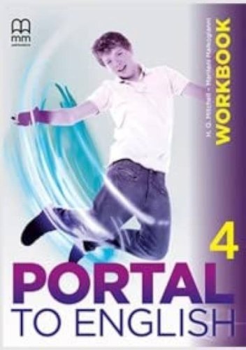 [object Object] «Portal to English 4. Workbook», авторів Марілені Малкогіанні, Гарольд Квінтон Мітчелл - фото №1