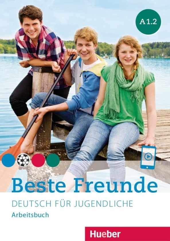 Паперова книга «Beste Freunde. Arbeitsbuch mit Audios online A1.2», авторів Мануела Джорджіякакі, Крістіан Сойте, Аня Шуман - фото №1