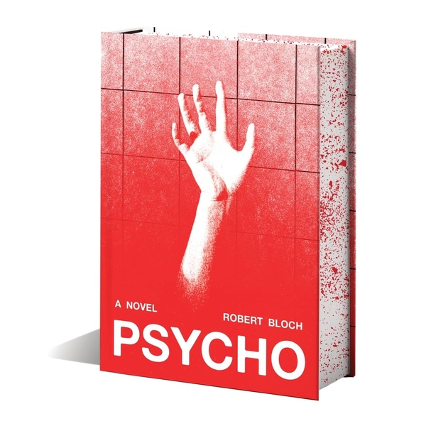 Бумажная книга «Psycho (Deluxe Edition): A Novel», автор Роберт Блох - фото №1