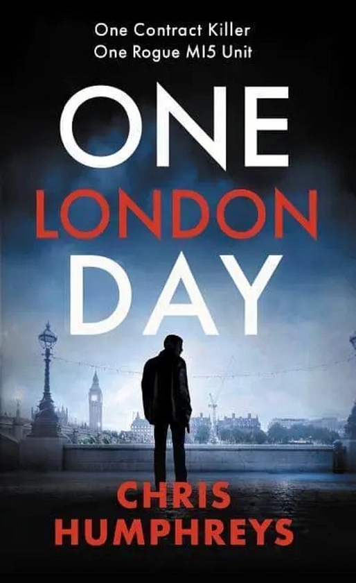 Бумажная книга «One London Day: The riveting thriller with a whiplash-inducing mix of espionage and twists», автор Крис Хамфрис - фото №1