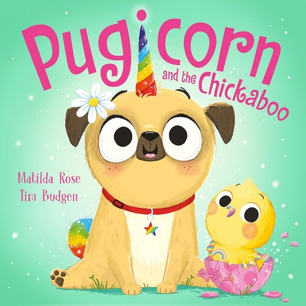 Бумажная книга «The Magic Pet Shop: Pugicorn and the Chickaboo», автор Матильда Роуз - фото №1