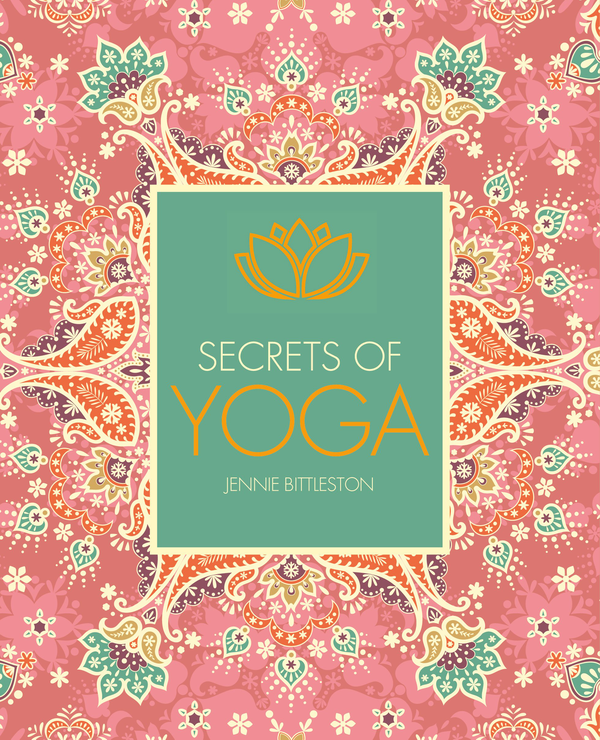 Бумажная книга «Secrets of Yoga», автор Дженни Биттлстон - фото №1