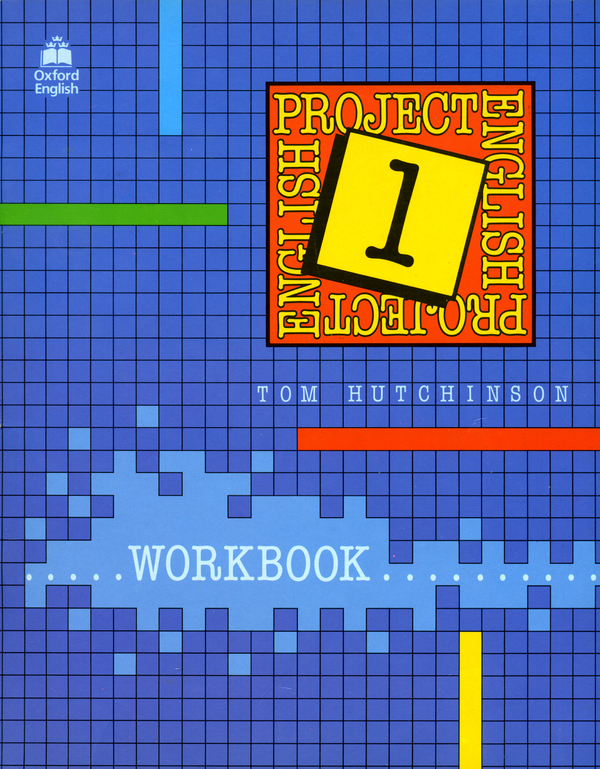 [object Object] «Project English 1. Workbook», автор Том Хатчінсон - фото №1