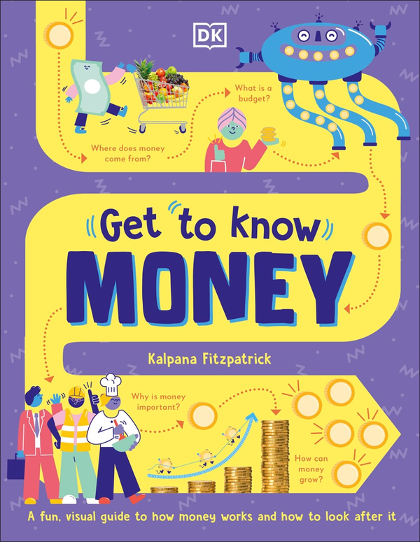 Паперова книга «Get To Know: Money», автор Калпана Фітцпатрік - фото №1