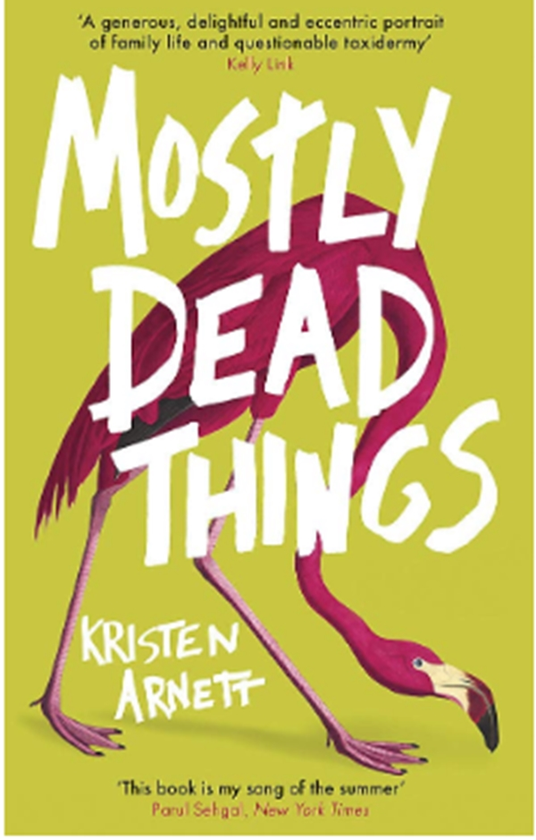 Бумажная книга «Mostly Dead Things », автор Кристен Арнетт - фото №1