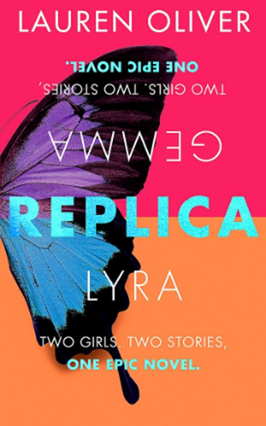 Бумажная книга «Replica», автор Лорен Оливер - фото №1