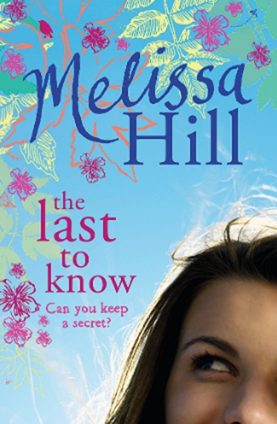 Паперова книга «The Last To Know», автор Мелісса Хілл - фото №1