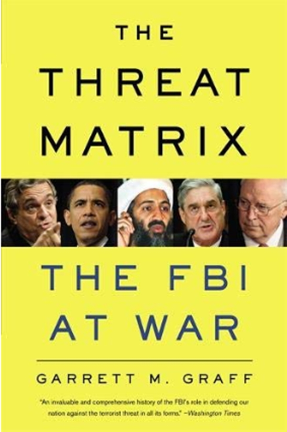 Паперова книга «The Threat Matrix», автор Гаррет М. Графф - фото №1