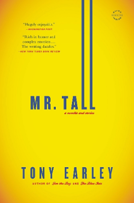 Бумажная книга «Mr. Tall: A Novella and Stories », автор Тони Эрли - фото №1