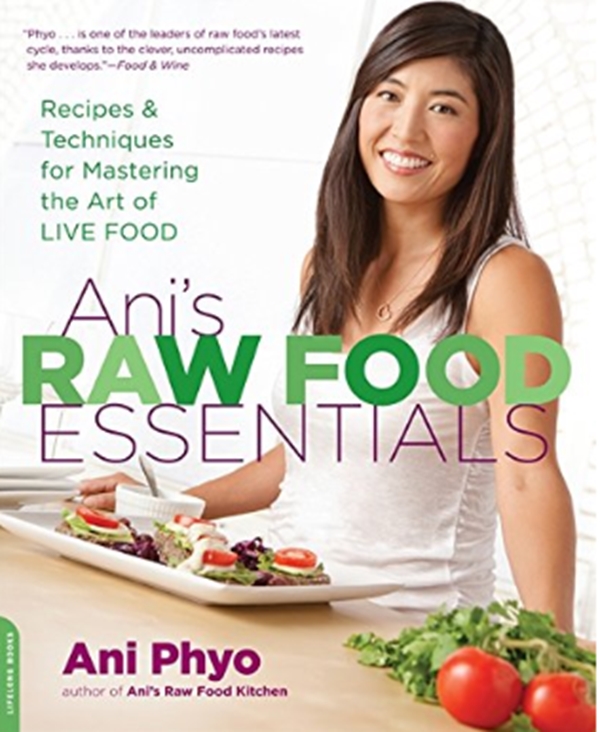 Паперова книга «Ani's Raw Food Essentials», автор Ані Пхіо - фото №1