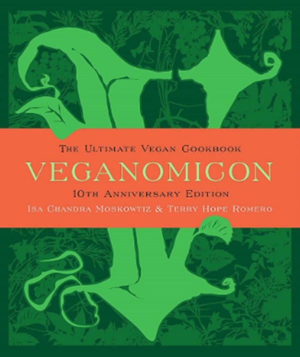 [object Object] «Veganomicon, 10th Anniversary Edition: The Ultimate Vegan Cookbook», авторов Иса Чандра Московиц, Терри Хоуп Ромеро - фото №1