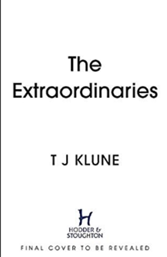 Бумажная книга «The Extraordinaries», автор Т. Дж. Клюн - фото №1