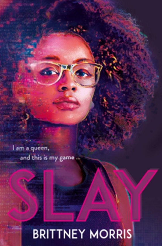 Бумажная книга « SLAY: the Black Panther-inspired novel about virtual reality, safe spaces and celebrating your identity», автор Бритни Моррис - фото №1